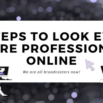 The 7 steps to Look Even More Professional Online