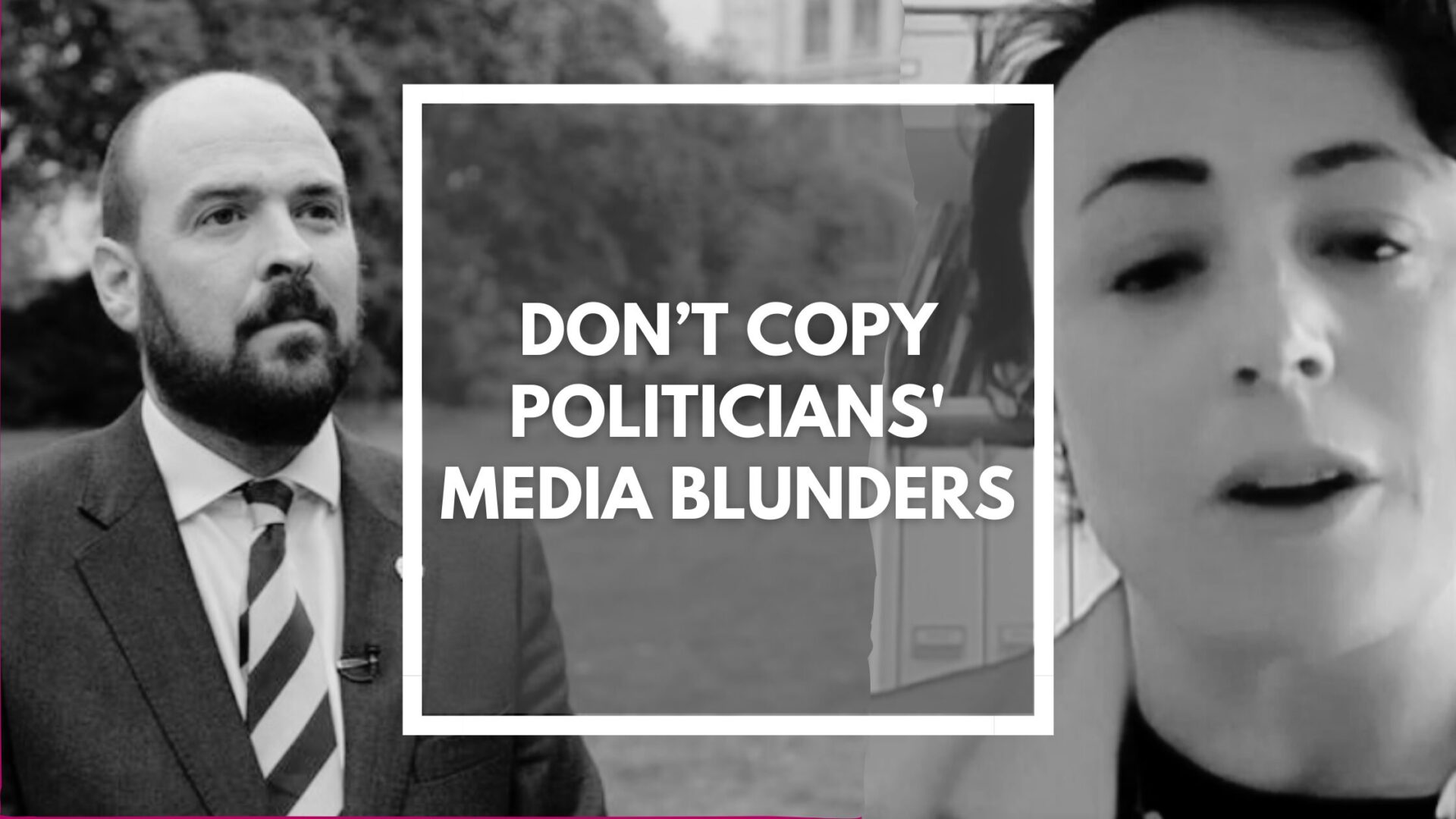 You are currently viewing Don’t Copy Politicians’ Media Blunders