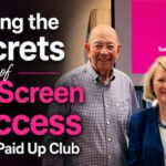 Sharing the Secrets of On-Screen Success at The Paid Up Club